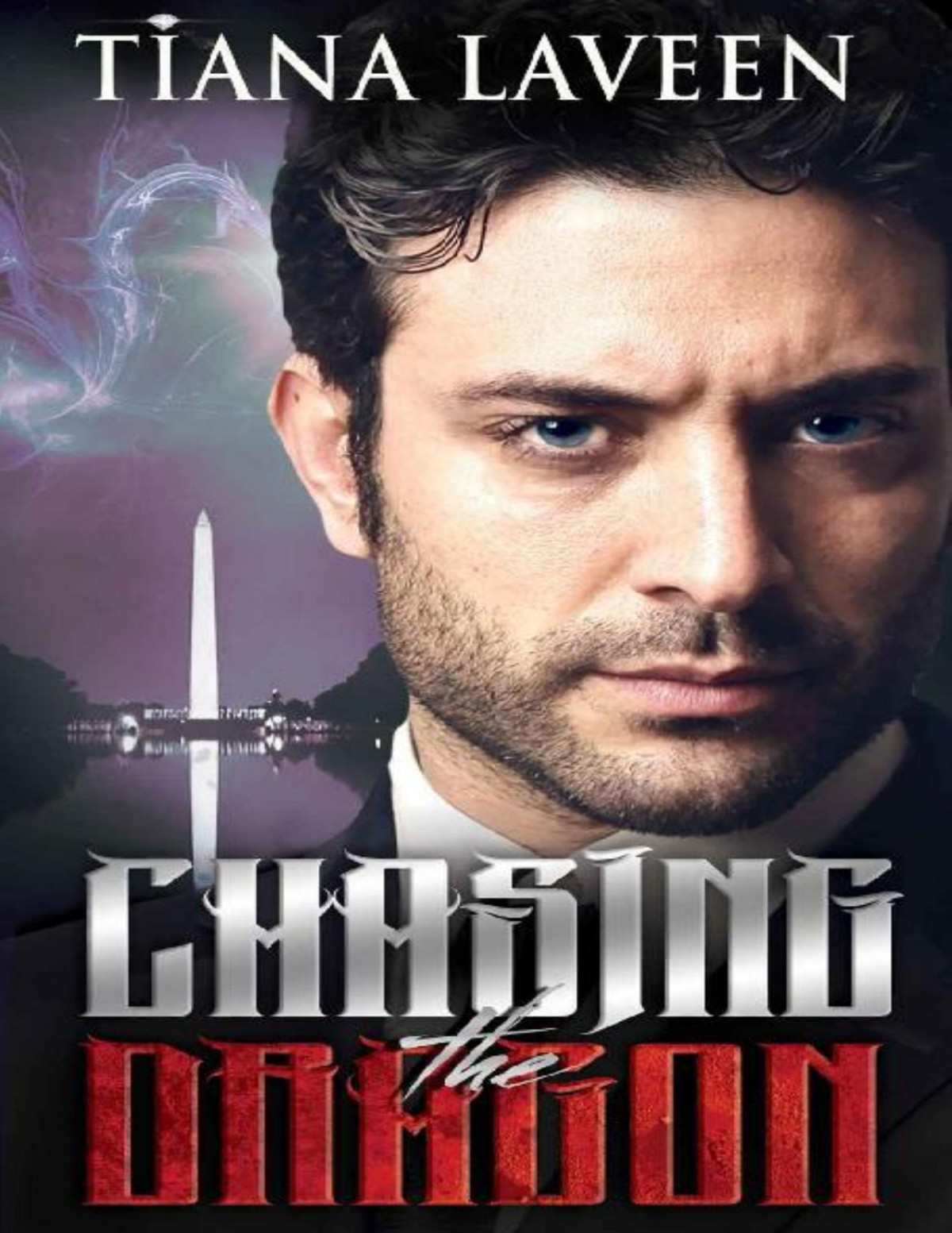 Chasing The Dragon Tiana Laveen
