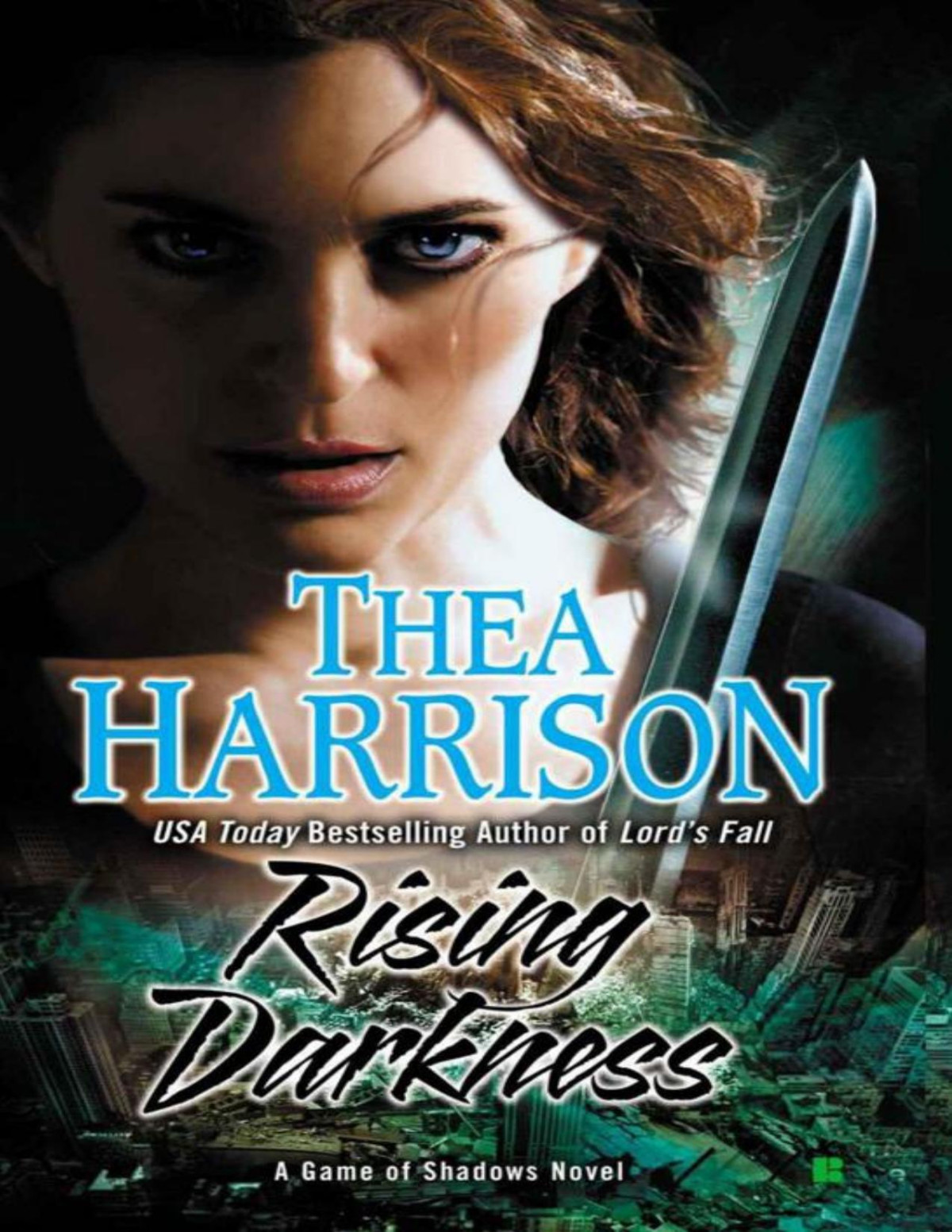 Rising Darkness A Game Of Shadows Novel Harrison Thea
