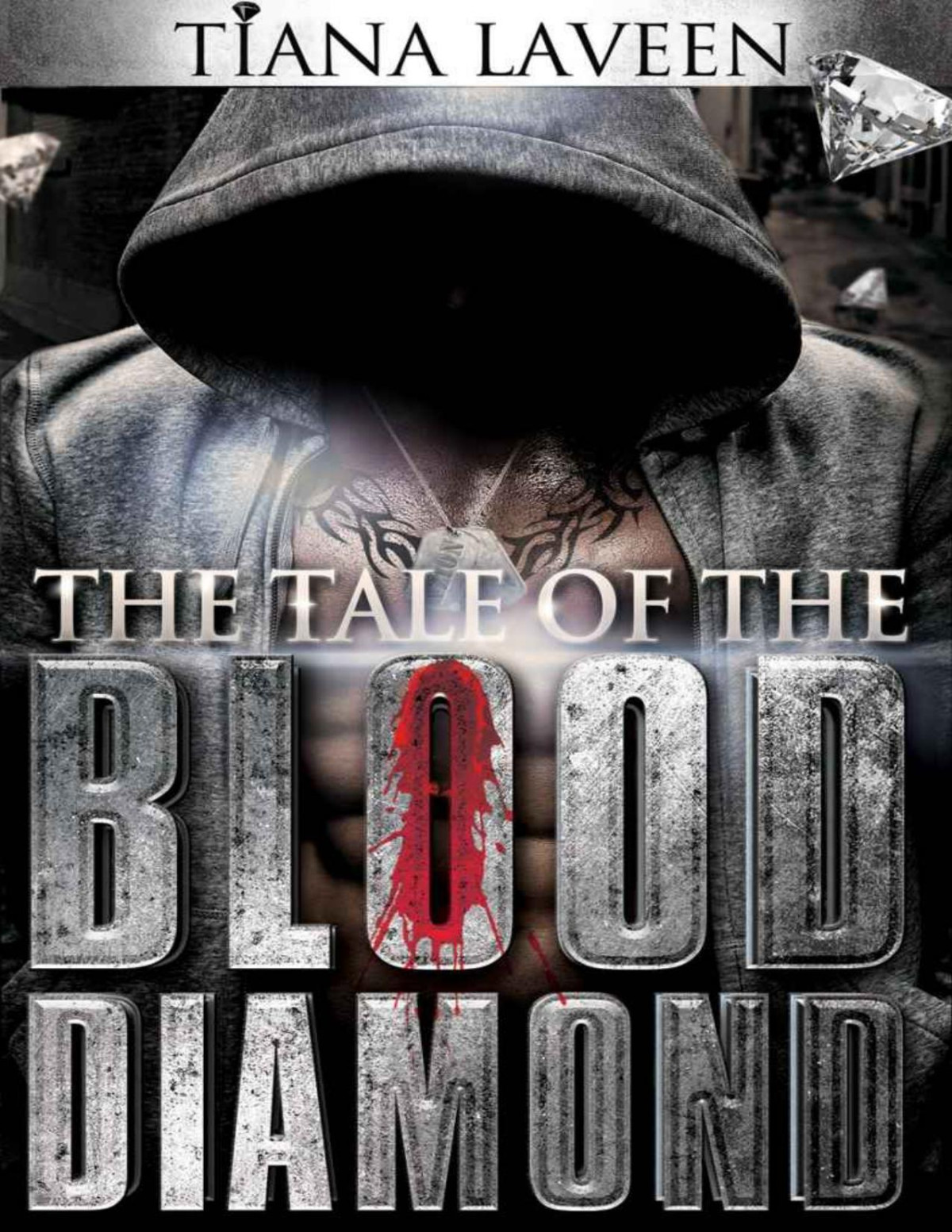 The Tale Of The Blood Diamond Laveen Tiana