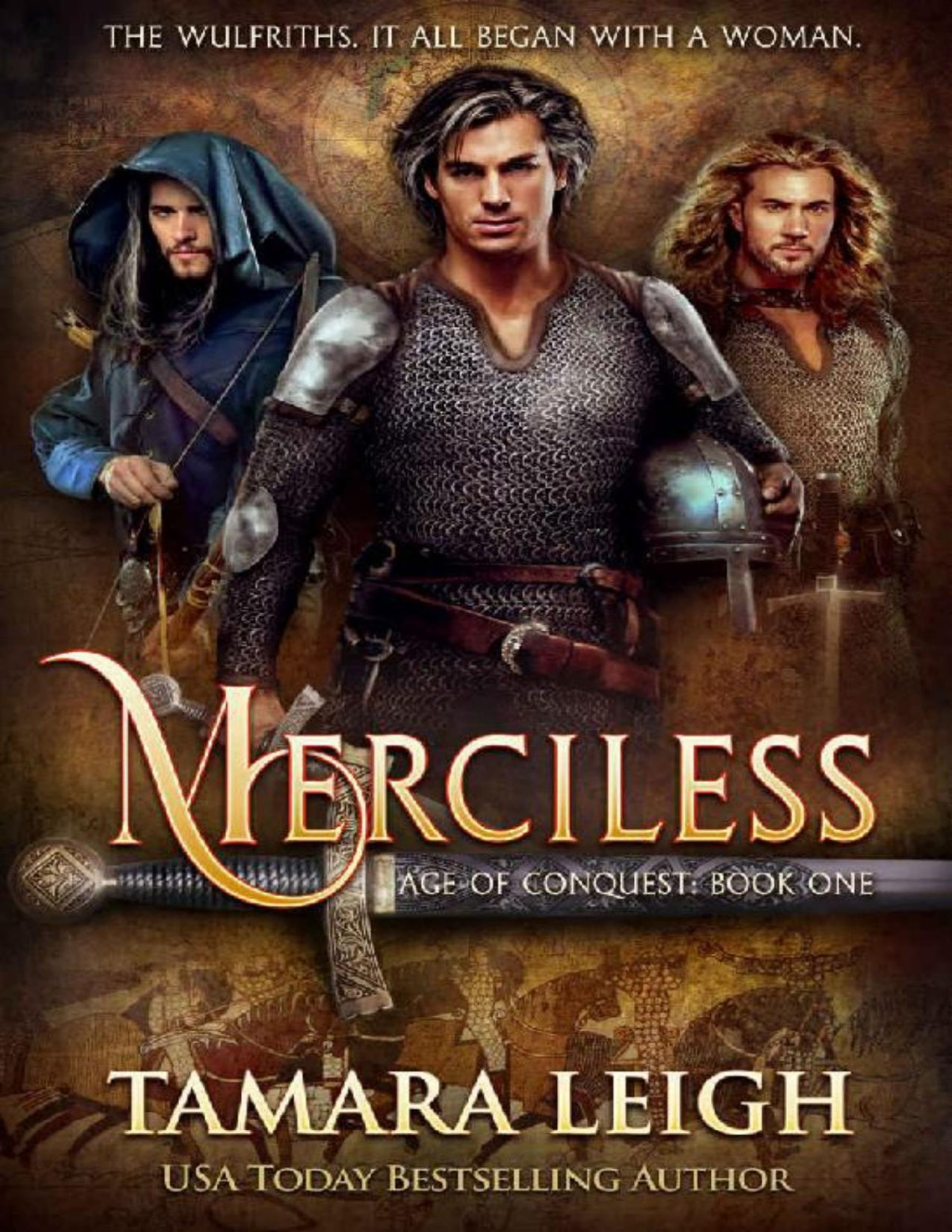 Merciless A Medieval Romance Age Of Conquest Book 1 Tamara Leigh