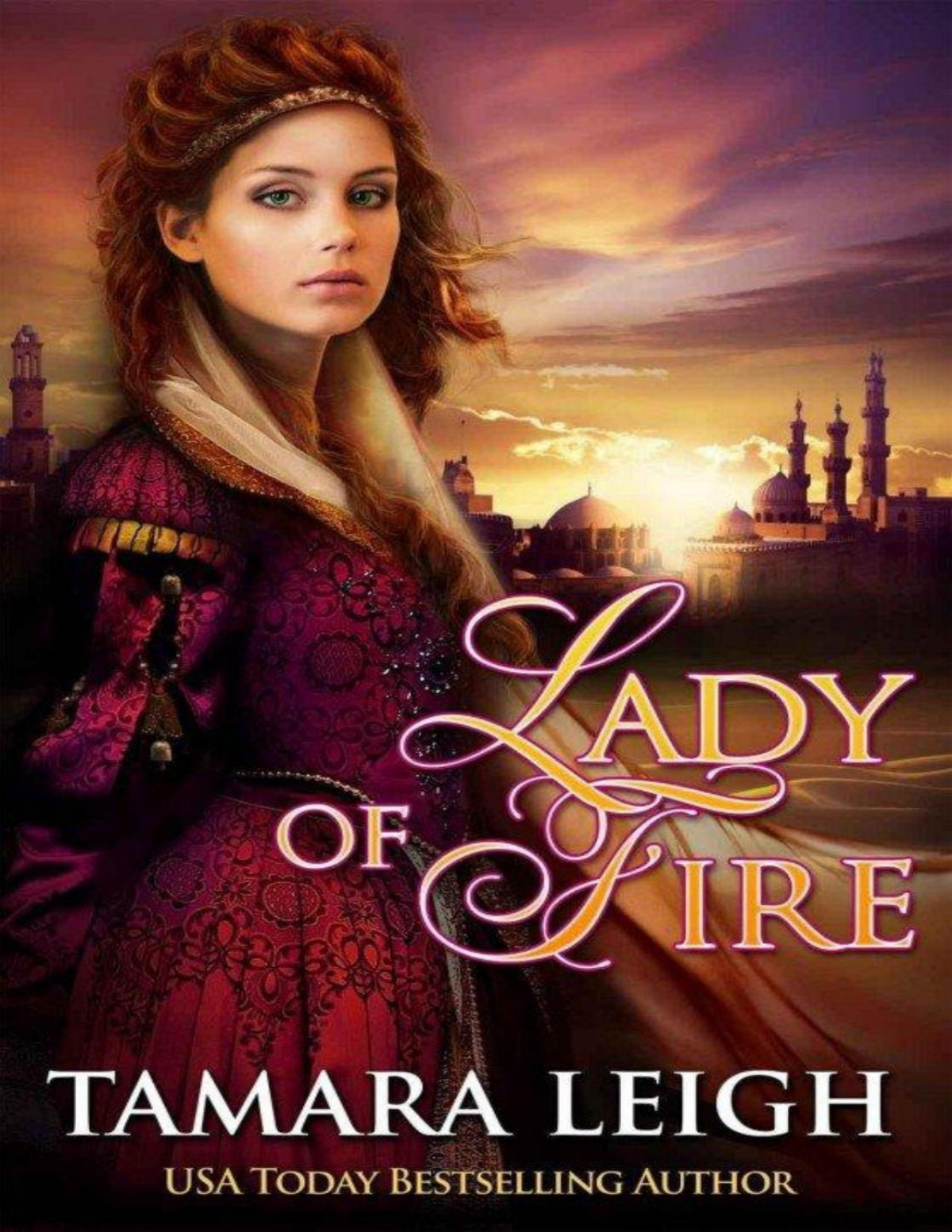 Lady Of Fire Aka Pagan Bride Tamara Leigh