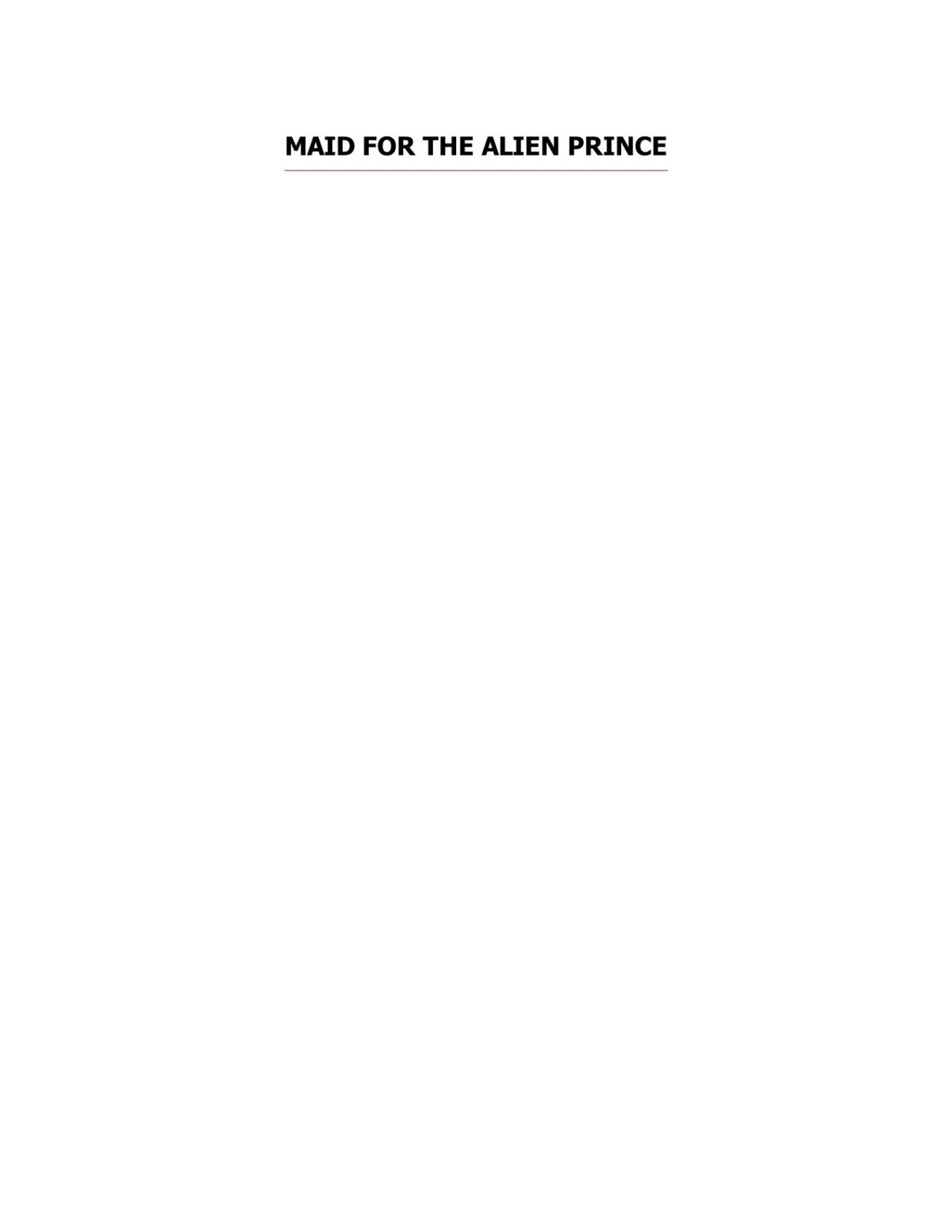 Maid For The Alien Prince A Scifi Alien Romance Alien Recruitment Agency Book 5 Tammy Walsh