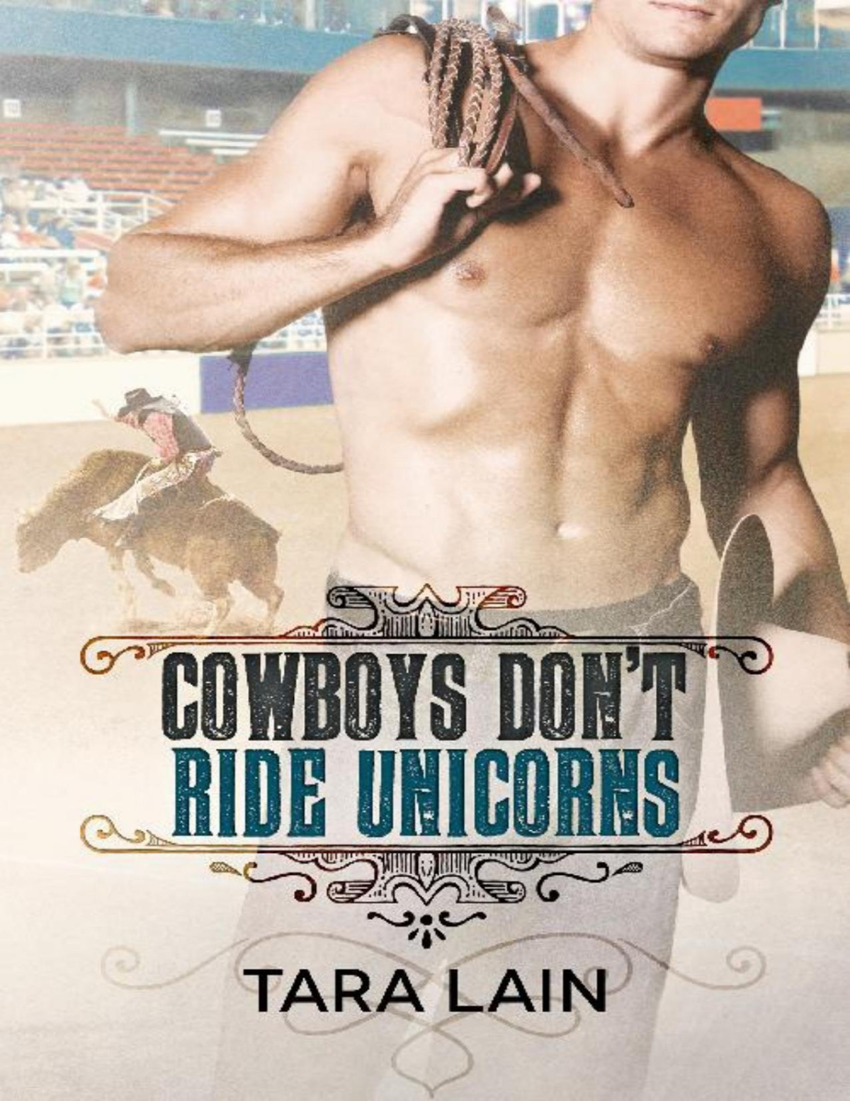 Cowboys Dont Ride Unicorns Tara Lain