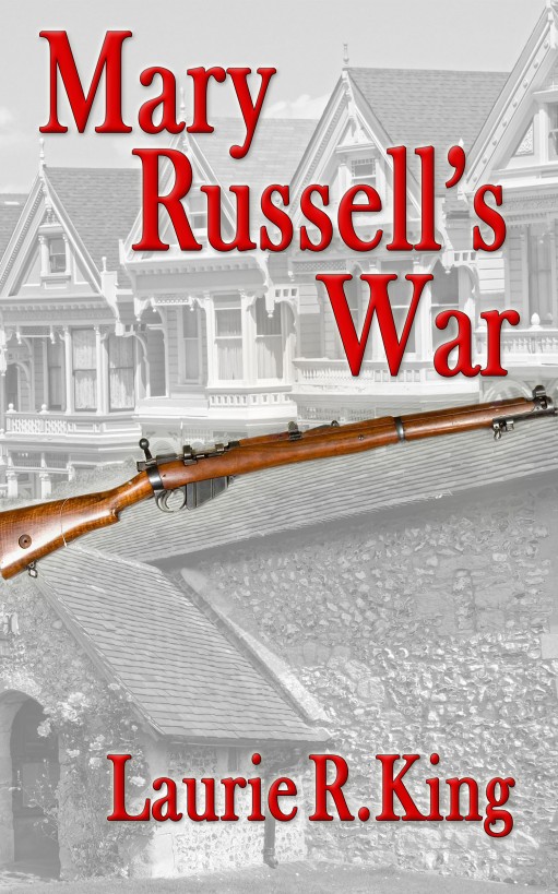 Mary Russells War Laurie R King