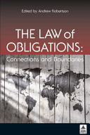 The Law Of Obligations Connections And Boundaries 2nd Edition Andrew Robertson