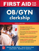 First Aid For The Obgyn Clerkship 5e Sarah K Dotterskatz