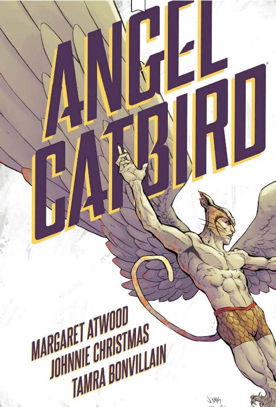 Angel Catbird Vol 1 Margaret Atwood