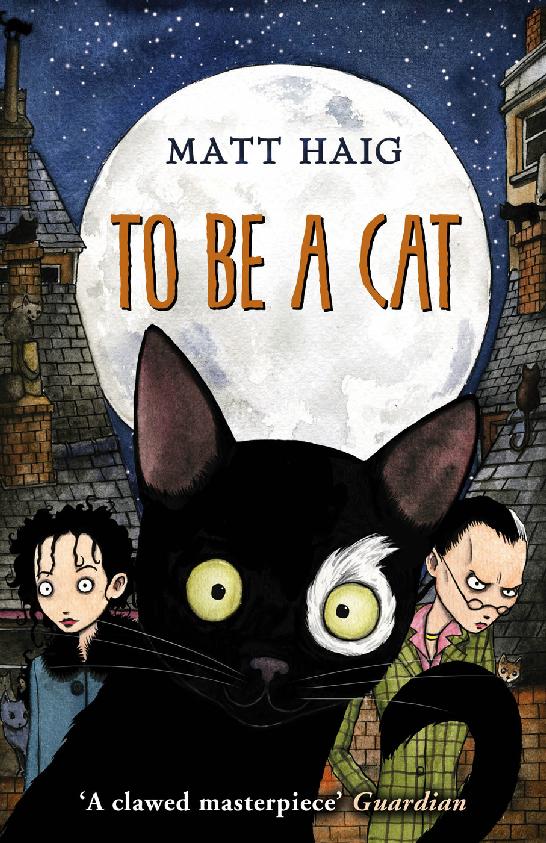 To Be A Cat Matt Haig