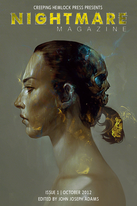 Nightmare Magazine Issue 1 1st Edition Jonathan Maberry Laird Barron Genevieve Valentine Sarah Langan
