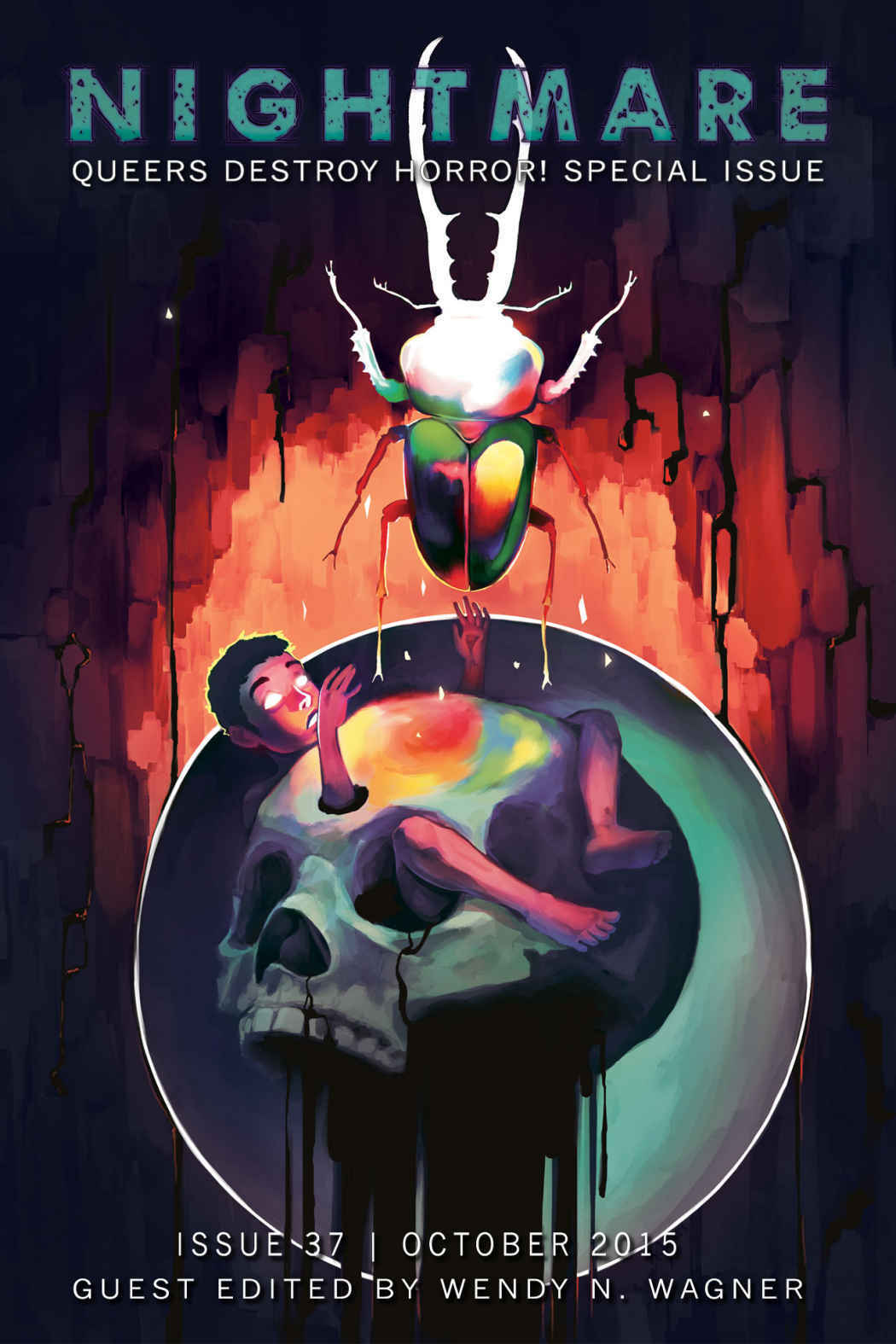 Nightmare Magazine Issue 37 October 2015 Queers Destroy Horror Special Issue Moraine