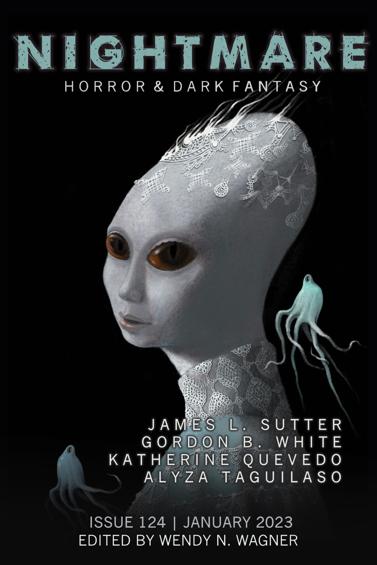 Nightmare Magazine Issue 124 January 2023 Wagner Wendy N Magazine