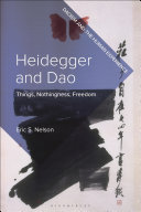 Heidegger And Dao Things Nothingness Freedom Eric S Nelson