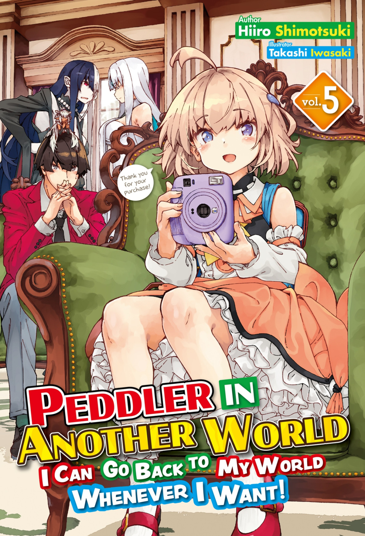 Peddler In Another World I Can Go Back To My World Whenever I Want Volume 5 Publishdrive Edition Shimotsuki
