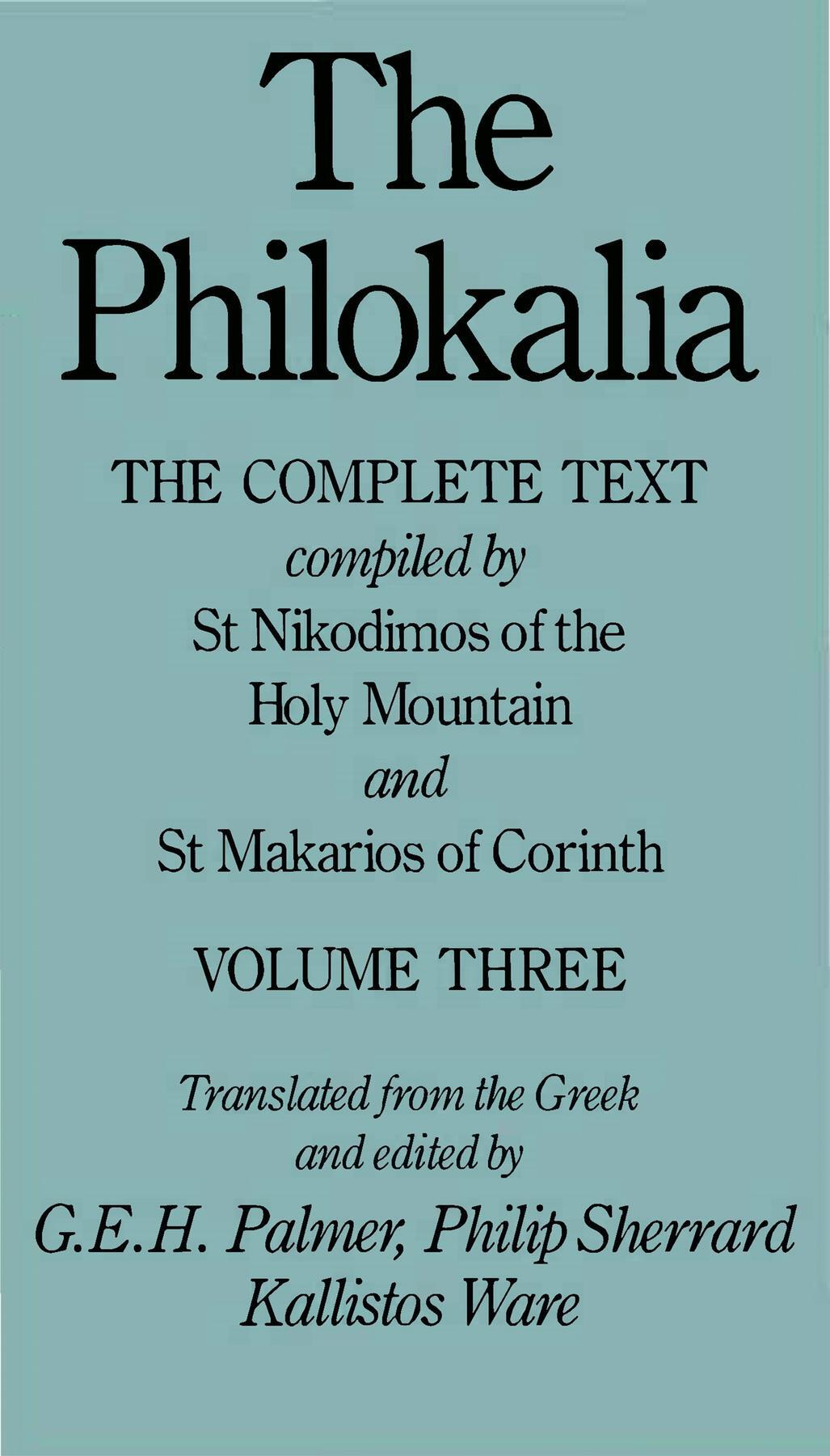 The Philokalia Vol 3 G E H Palmer