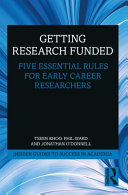 Getting Research Funded Five Essential Rules For Early Career Researchers 1 Tseen Khoo