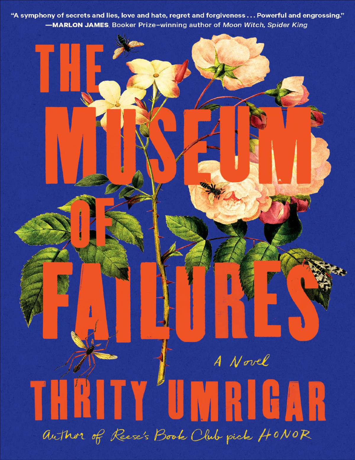 The Museum Of Failures Thrity Umrigar