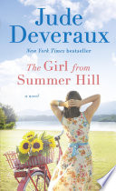 The Girl From Summer Hill A Summer Hill Novel Jude Deveraux