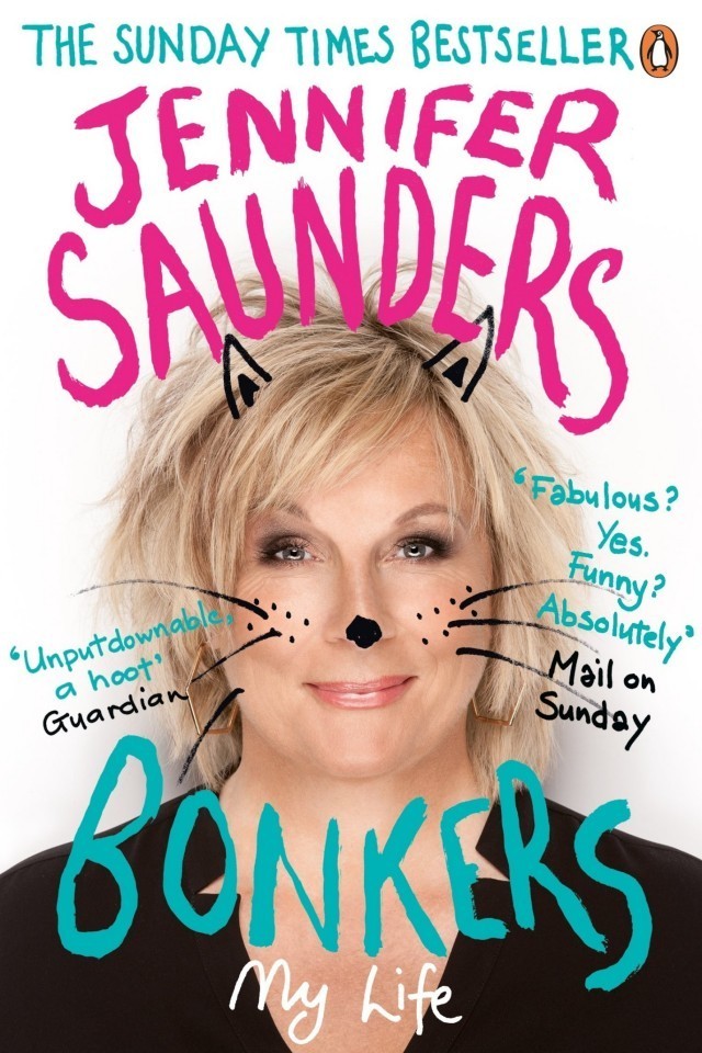Bonkers My Life In Laughs Jennifer Saunders