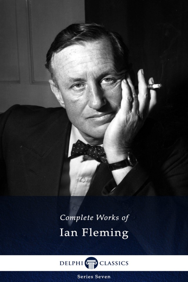 Delphi Complete Works Of Ian Fleming Ian Fleming