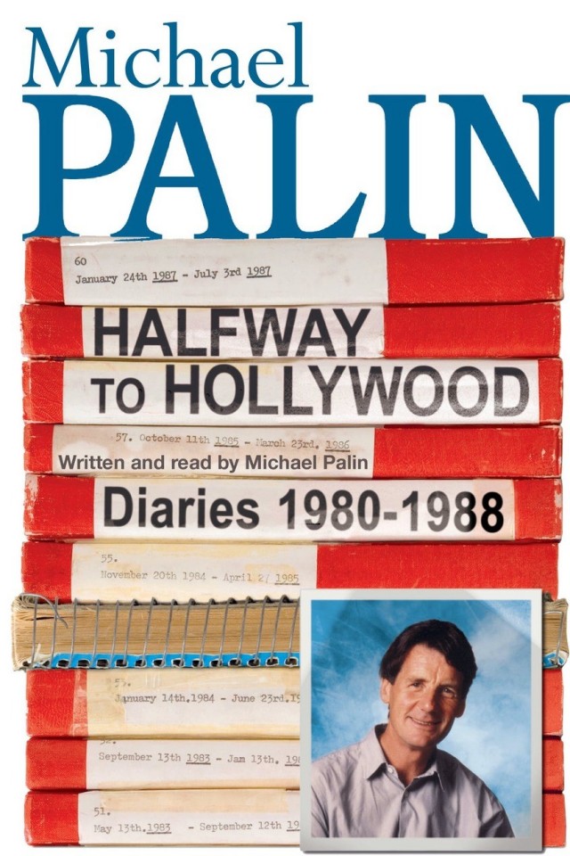 Halfway To Hollywood Diaries 19801988 Michael Palin