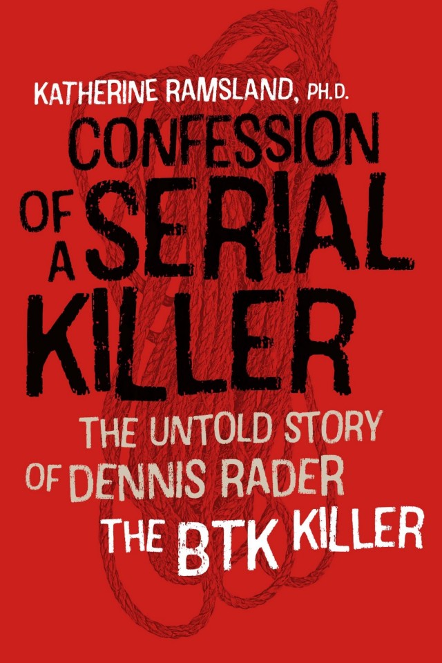 Confession Of A Serial Killer Katherine Ramsland