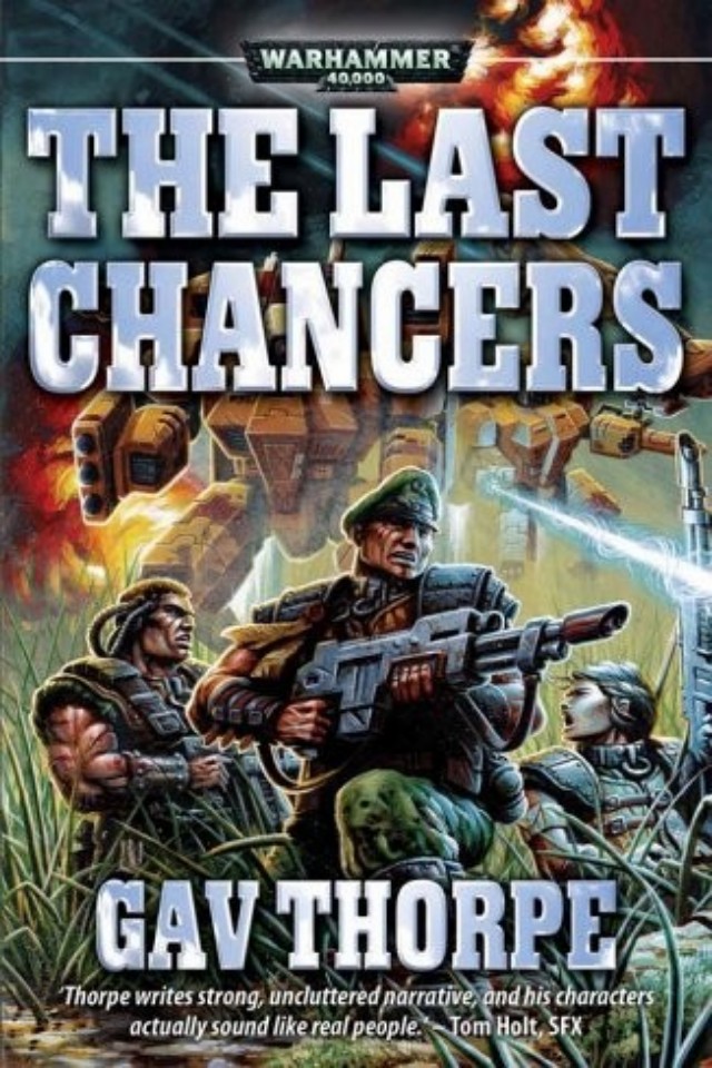 Last Chancers Gav Thorpe