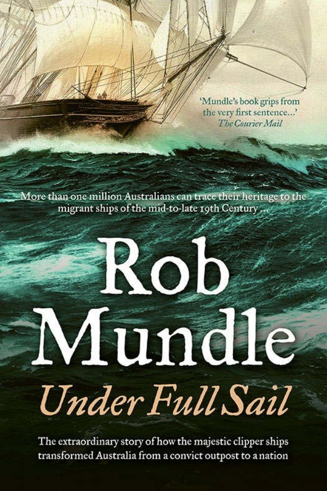 Under Full Sail Rob Mundle