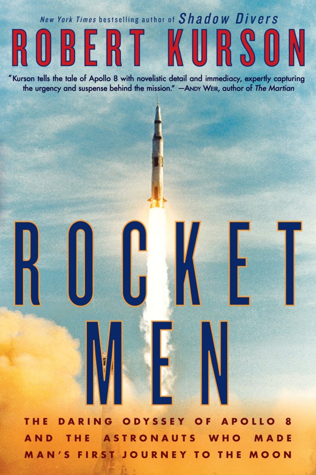 Rocket Men Robert Kurson