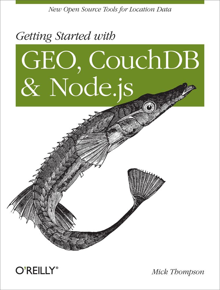 Getting Started With Geo Couchdb And Nodejs Mick Thompson