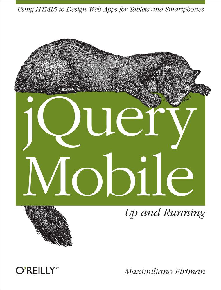 Jquery Mobile Up And Running Maximiliano Firtman