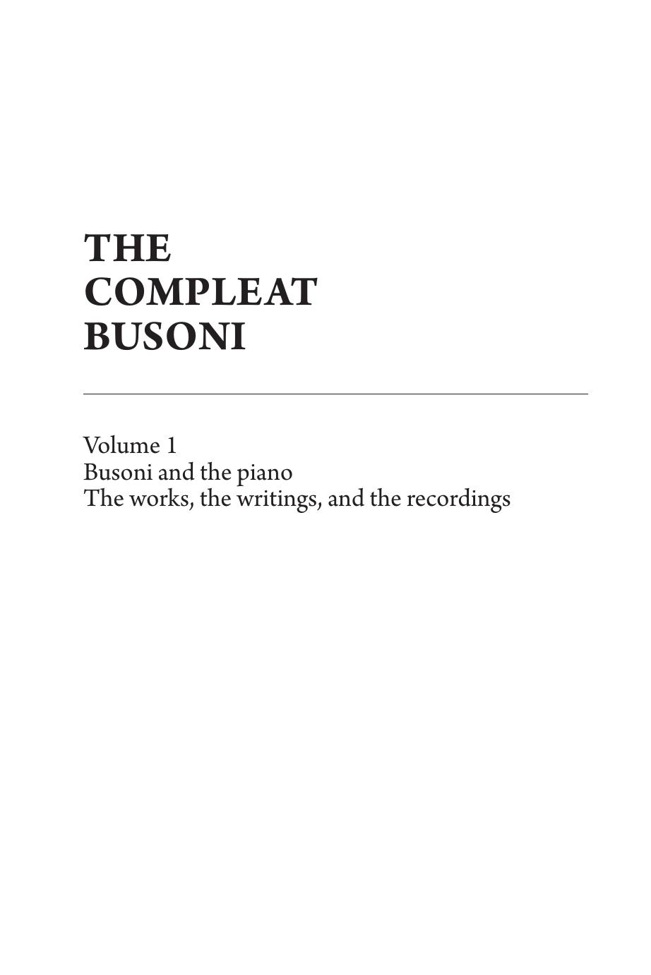 The Compleat Busoni Volume 1 Larry Sitsky