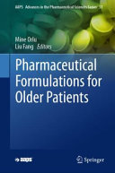 Pharmaceutical Formulations For Older Patients Mine Orlu Liu Fang