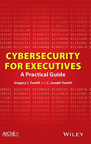 Cybersecurity For Executives Touhill Gregory Jtouhill C Joseph C Joseph Touhill