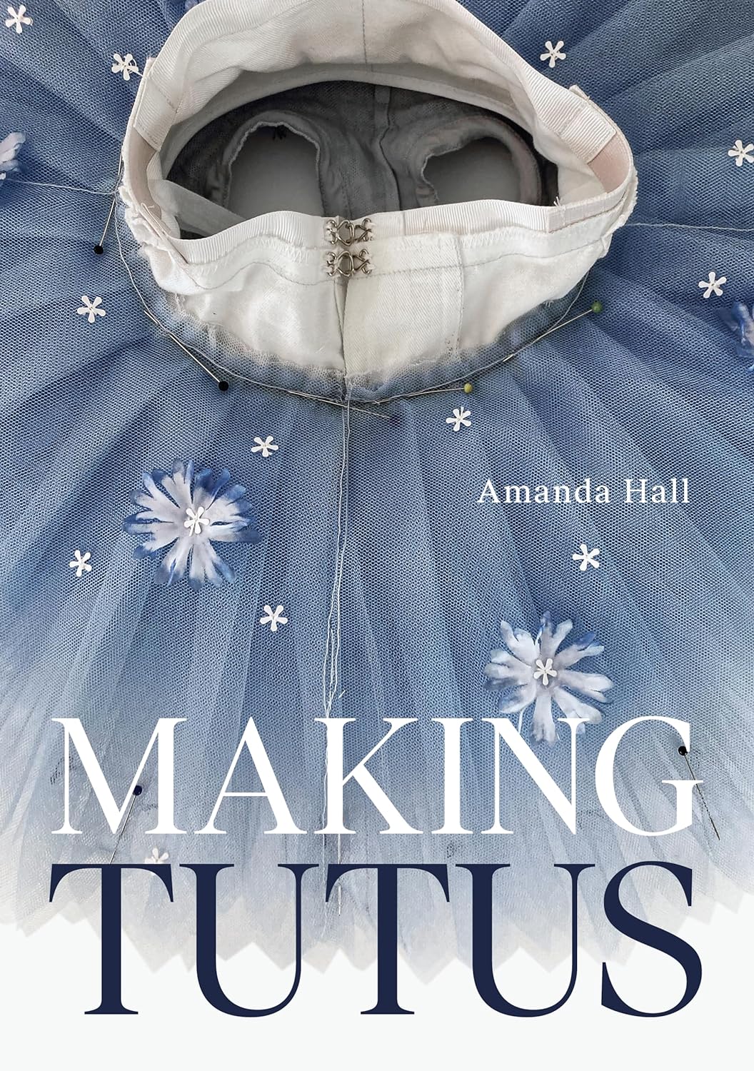 Making Tutus Amanda Hall