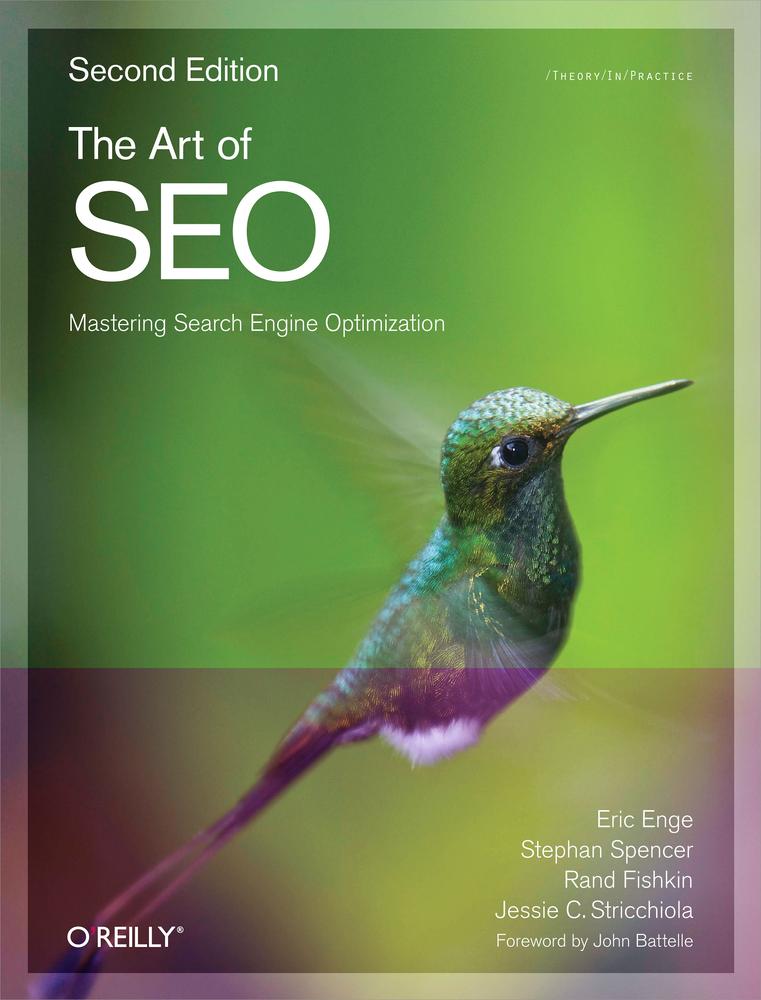 The Art Of Seo Eric Enge Stephan Spencer Jessie Stricchiola Rand Fishkin