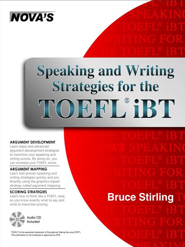Speaking And Writing Strategies For The Toefl Ibt Bruce Stirling