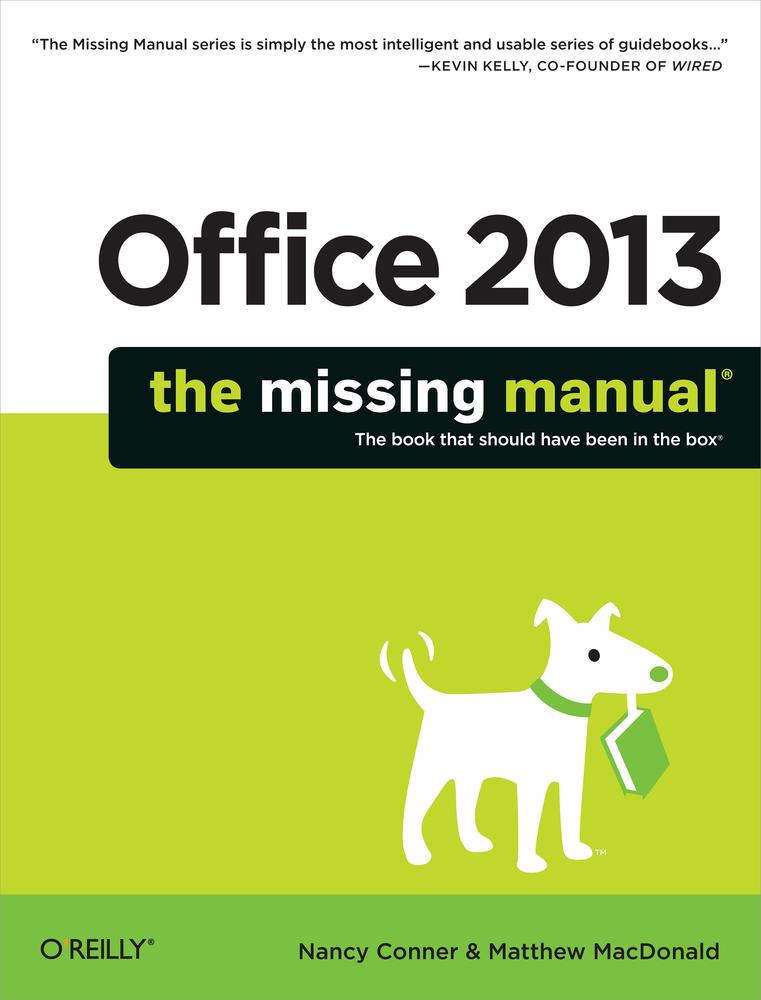 Office 2013 The Missing Manual Nancy Conner Matthew Macdonald