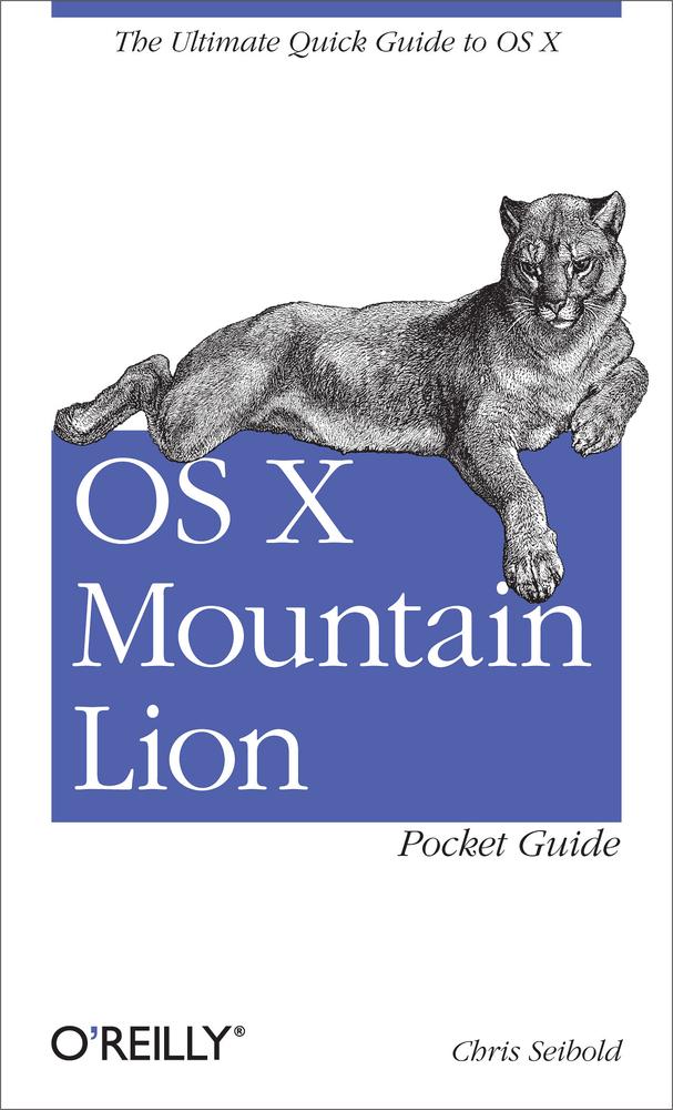 Os X Mountain Lion Pocket Guide Chris Seibold