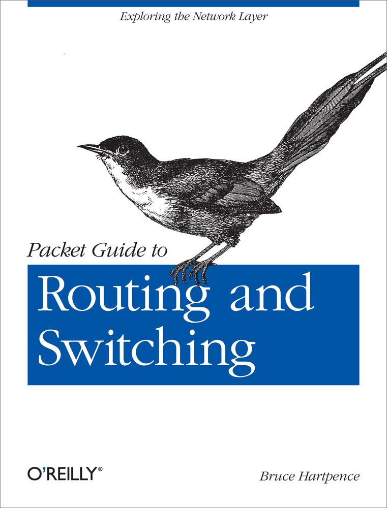 Packet Guide To Routing And Switching Bruce Hartpence