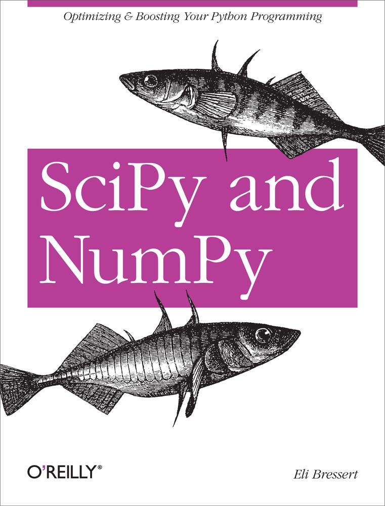 Scipy And Numpy Eli Bressert