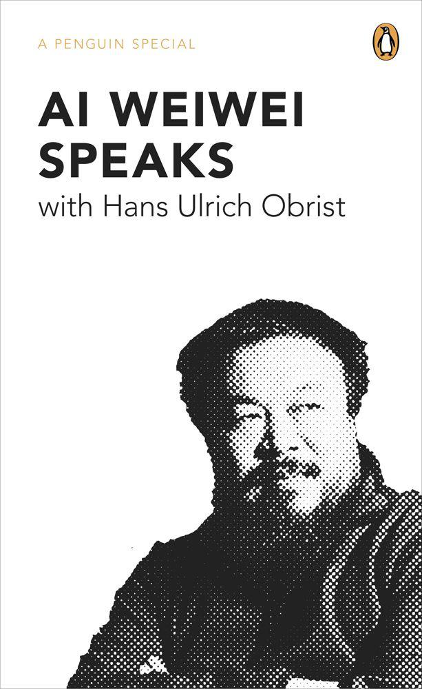 Ai Weiwei Speaks Hans Ulrich Obrist
