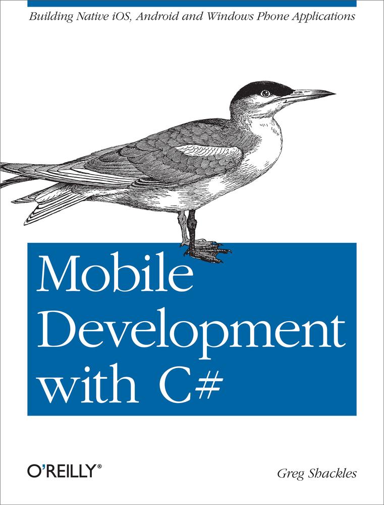 Mobile Development With C Greg Shackles