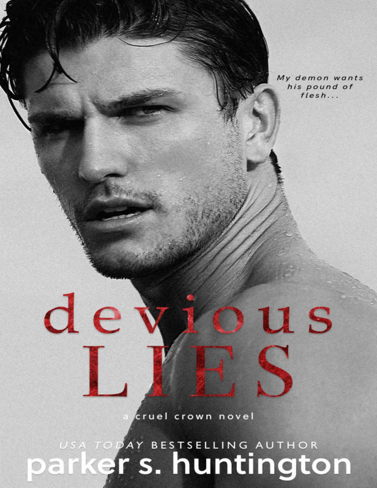 Devious Lies A Cruel Crown Novel Parker S Huntington