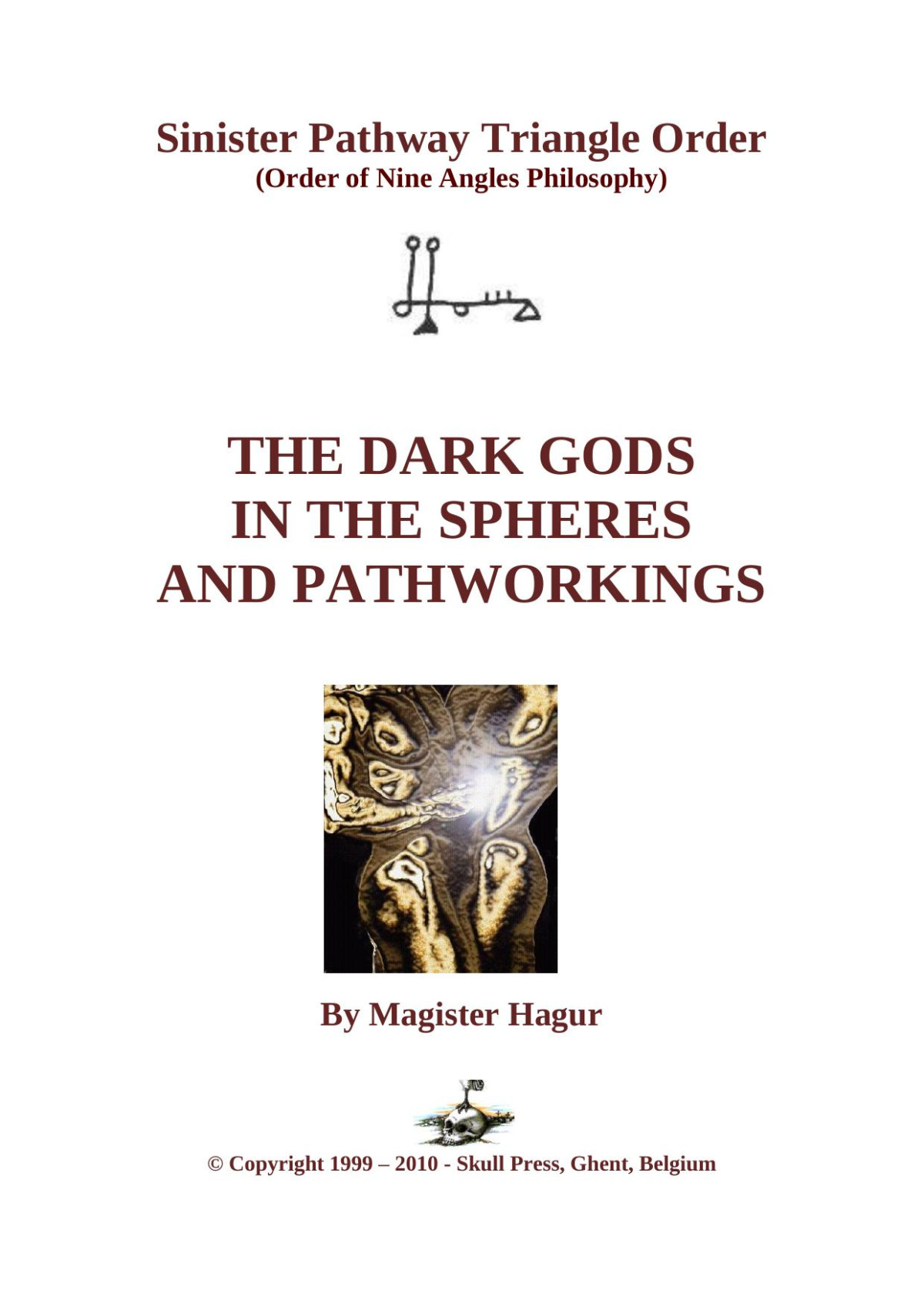 The Dark Gods In The Spheres And Pathworkings Magister Hagur