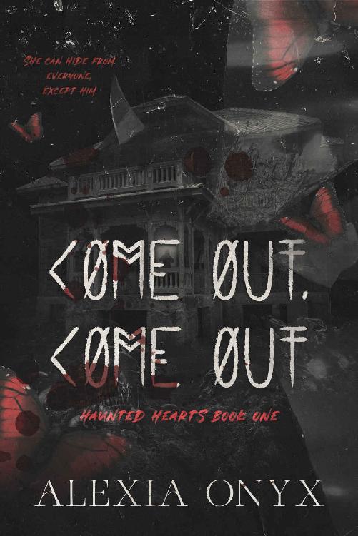 Come Out Come Out Haunted Hearts Alexia Onyx