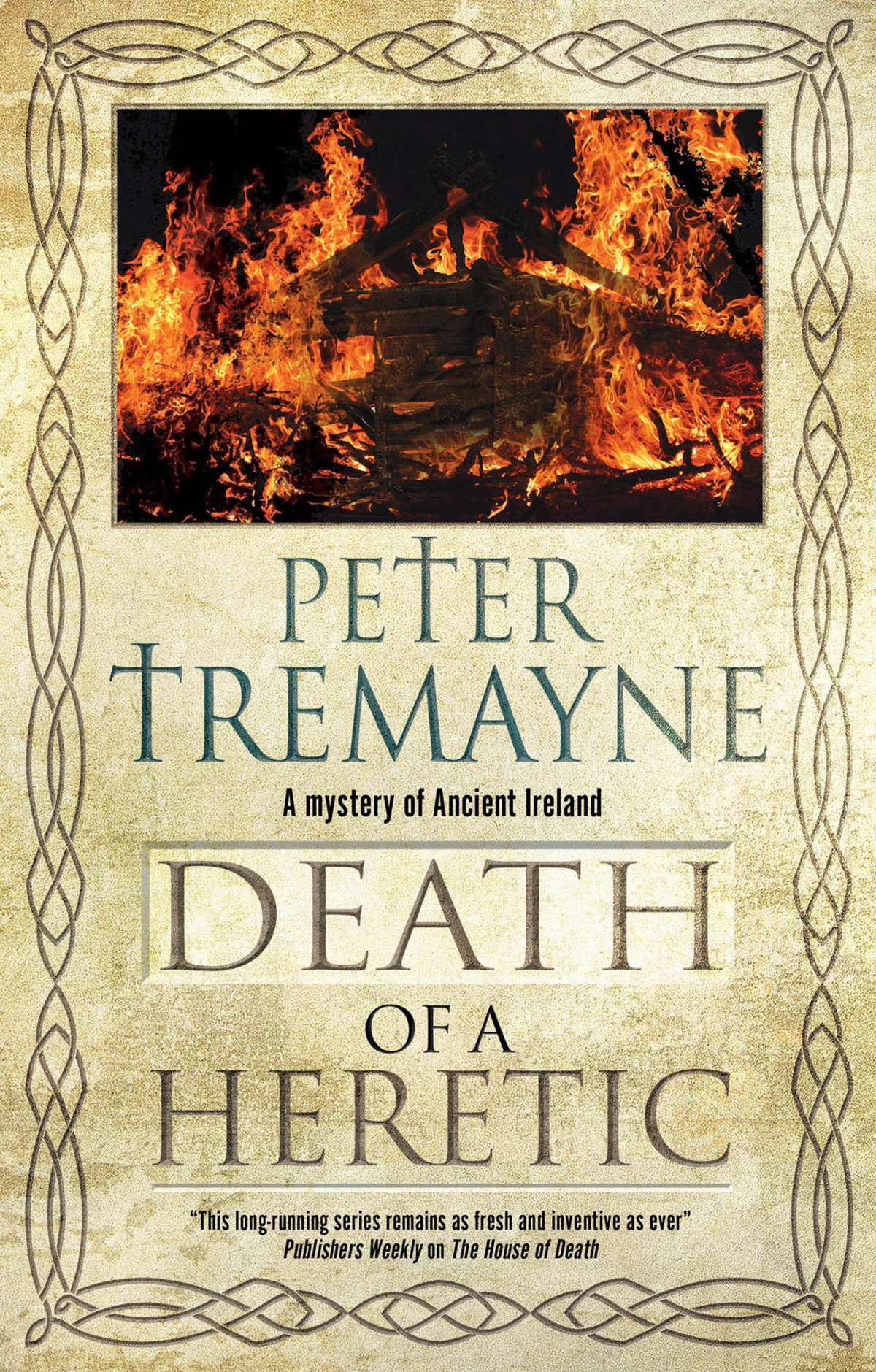 Death Of A Heretic Sister Fidelma Mysteries Book 33 Peter Tremayne