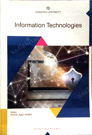 Information Technologies Serkan Günal Ahmet Arslan Alper Bilge