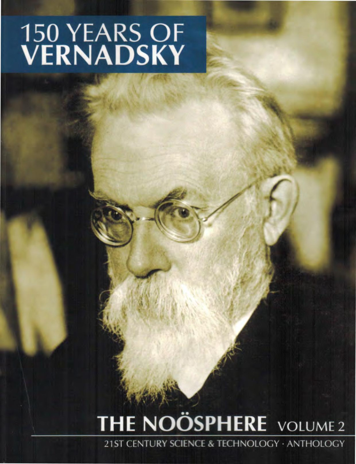 150 Years Of Vernadsky The Nosphere Volume 2 Vladimir I Vernadsky