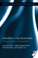 Innovation In City Governments Structures Networks And Leadership 1 Jenny M Lewis