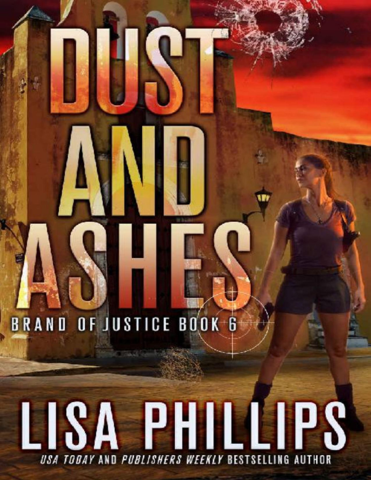 Dust And Ashes Lisa Phillips